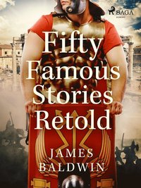 Fifty Famous Stories Retold (e-bok)