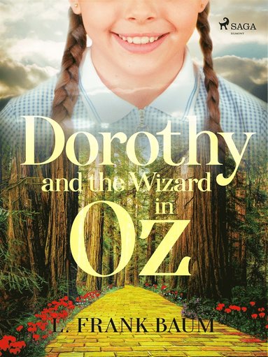 Dorothy and the wizard in Oz (e-bok)