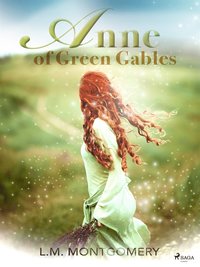 Anne of Green Gables (e-bok)
