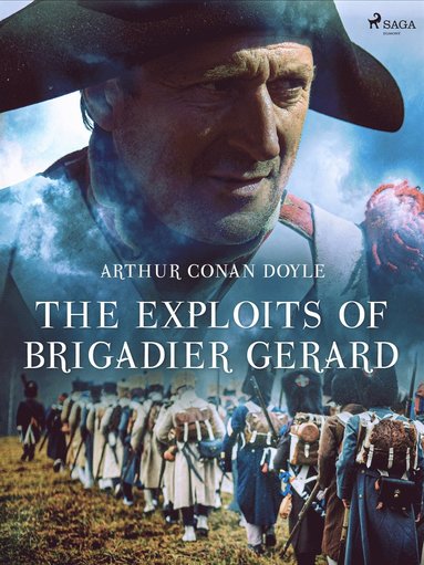 The exploits of brigadier Gerard (e-bok)