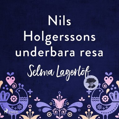 Nils Holgerssons underbara resa genom Sverige (kartonnage)