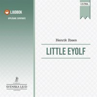 Little Eyolf (ljudbok)