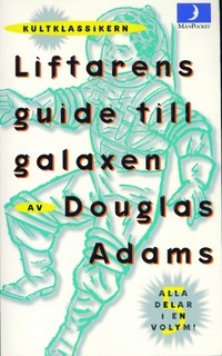 Liftarens guide till galaxen, del 1-5 (pocket)