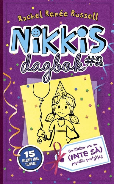 Nikkis dagbok #2 : berättelser om en (inte så) populär partytjej (kartonnage)