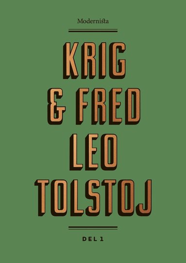 Krig och fred 1 (inbunden)