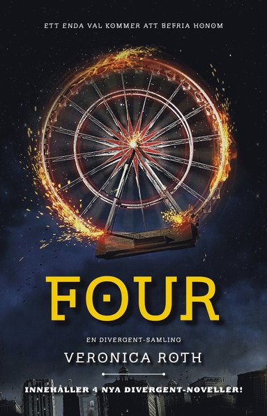 Four : en Divergent-samling (inbunden)