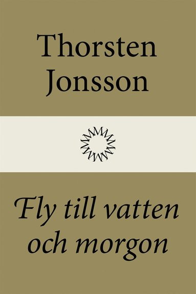 Fly till vatten och morgon (e-bok)