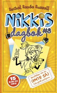 Nikkis dagbok #3 : berättelser om en (inte så) talangfull popstjärna (pocket)