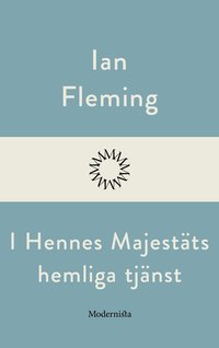 I hennes majestäts hemliga tjänst av Ian Fleming (Bok)