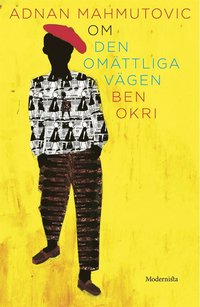 Om Den omttliga vgen av Ben Okri (e-bok)