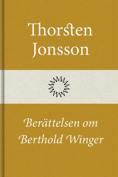 Berttelsen om Berthold Winger (e-bok)