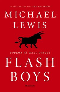 Flash Boys: Uppror p Wall Street (e-bok)