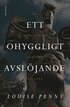 Ett ohyggligt avsljande