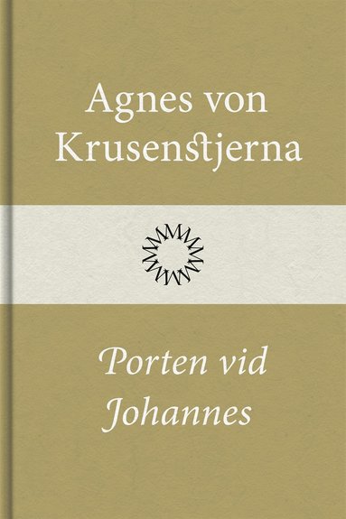 Porten vid Johannes (e-bok)