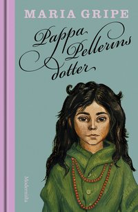 Omslag: Pappa Pellerins dotter