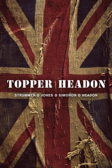 Topper Headon (inbunden)