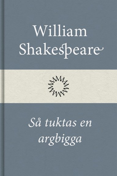 Så tuktas en argbigga (pocket)