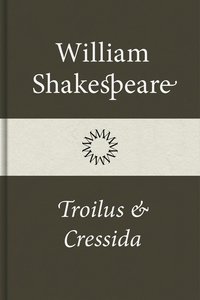 Troilus och Cressida (e-bok)