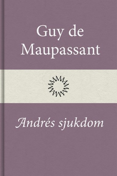 Andrs sjukdom (inbunden)