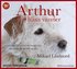 Arthur och hans vänner : och andra berättelser om hundar som fått människor att hitta sig själva