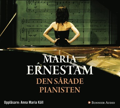Den sårade pianisten (inbunden)