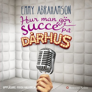 Hur man gr succ p drhus (ljudbok)