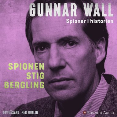 Spionen Stig Bergling (inbunden)