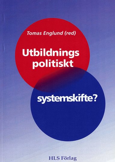 Utbildningspolitiskt system (inbunden)