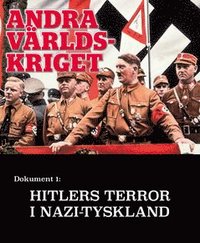 Hitlers terror i Nazityskland ? Andra världskriget (e-bok)