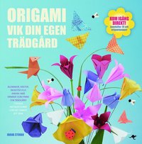 Origami : vik din egen trädgård (häftad)