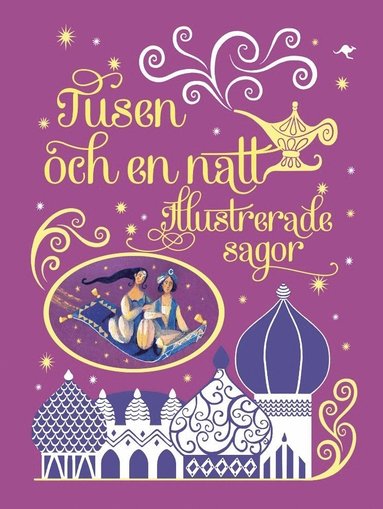 Tusen och en natt : illustrerade sagor (häftad)