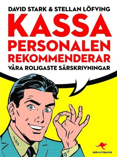 Kassa personalen rekommenderar : vra roligaste srskrivningar (spel)