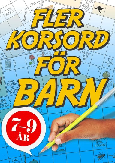 Fler korsord för barn 7-9 år (häftad)