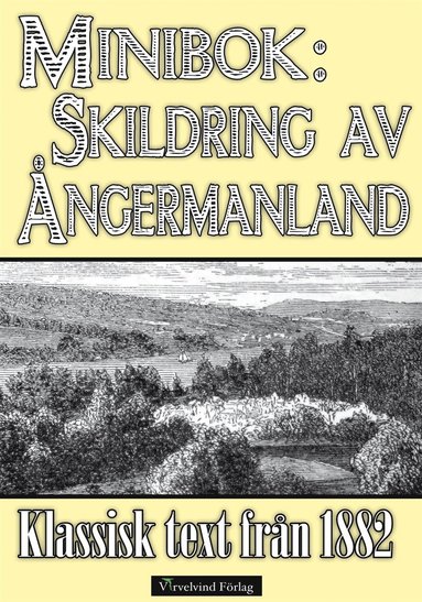 Skildring av ngermanland - Minibok med klassisk text frn 1882 (e-bok)