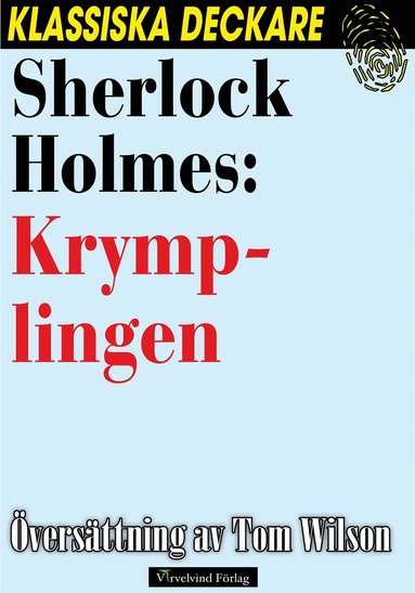 Sherlock Holmes: Krymplingen (e-bok)