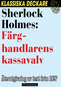 Sherlock Holmes: Frghandlarens kassavalv (e-bok)