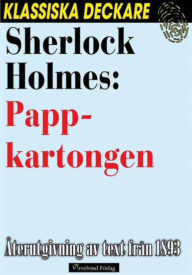 Sherlock Holmes: Pappkartongen (e-bok)