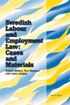 Swedish Labour and Employment Law: Cases and Materials