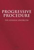 Progressive procedure: twelve essays 1985-2015