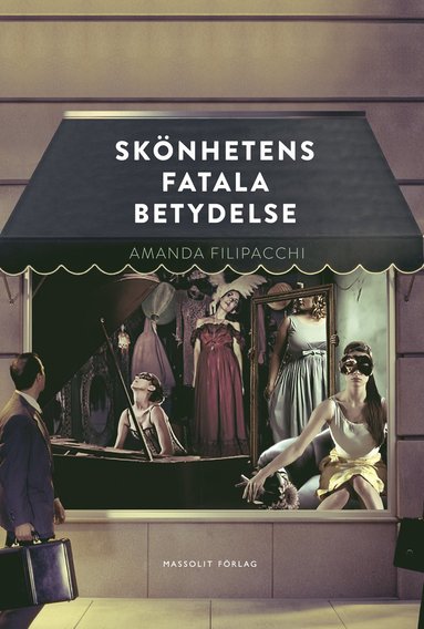 Sk�nhetens fatala betydelse (pocket)