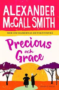 Precious och Grace (e-bok)