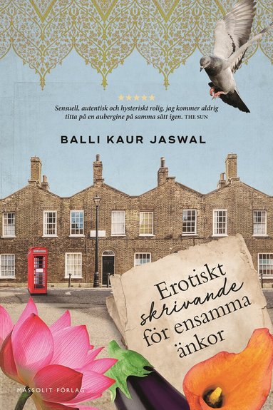 Erotiskt skrivande f�r ensamma �nkor (inbunden)