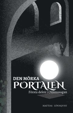 Den mrka portalen (inbunden)
