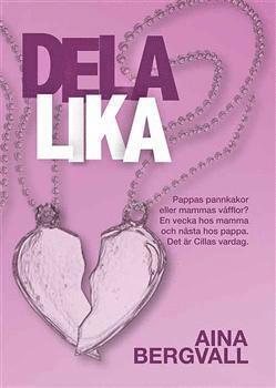Dela lika (inbunden)
