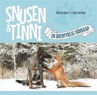 Omslag: Snusen & Tinni - en äventyrlig vänskap