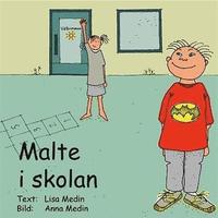 Malte i skolan (inbunden)