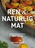 Ren & naturlig mat - med recept fr�n Paleoskafferiet