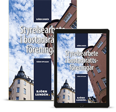 Styrelsearbete i bostadsr�ttsf�reningar (inbunden)