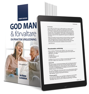 God man & förvaltare : en praktisk vägledning (häftad)