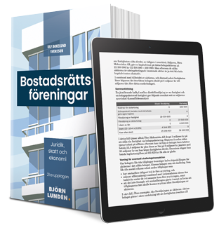 Bostadsrättsföreningar : juridik, skatt och ekonomi (häftad)